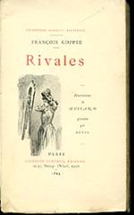 Rivales. Illustrations de Moisand gravées par Ruffe