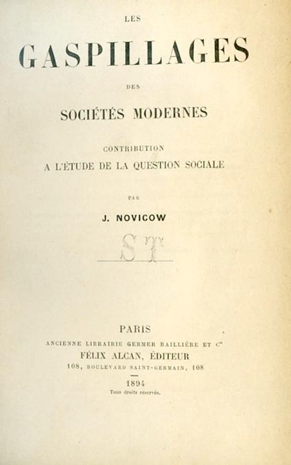 Les gaspillages des sociétés modernes. Contribution a l'étude de la question sociale - Jacques Novicow - copertina