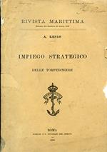 Impiego strategico delle torpediniere