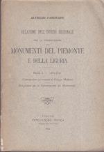 Relazione dell' Ufficio Regionale per la conservazione dei monumenti del Piemonte e della Liguria. Parte I. 1883 1891 (Commissione per i restauri al Palazzo Madama. Delegazione per la Conservazione dei Monumenti)