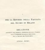La riforma della facciata del Duomo di Milano