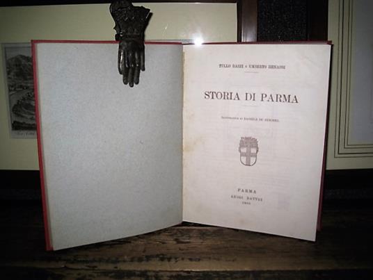 Storia di Parma. Illustrazioni di Daniele De Stroebel - Tullio Bazzi,Umberto Benassi - copertina