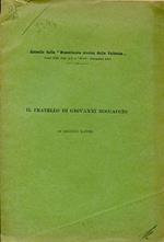 Il fratello di Giovanni Boccaccio. Estratto dalla \Miscellanea storica della Valdelsa\