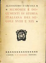 Memorie e documenti di storia italiana dei secoli XVIII e XIX