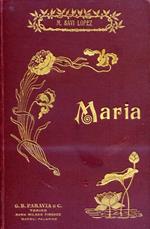 Maria. Raccomandato dal Ministero della Pubblica Istruzione