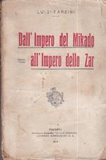 Dall'Impero del Mikado all'Impero dello Zar