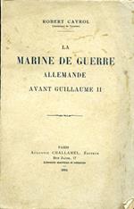 La marine de guerre allemande avant Guillaume II