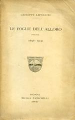 Le foglie dell'alloro. Poesie (1898. 1913)