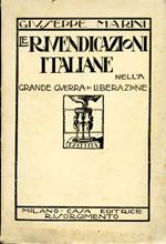 Le rivendicazioni Italiane nella grande guerra di liberazione