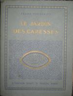 Le Jardin des Caresses. Illustrations de Léon Carré