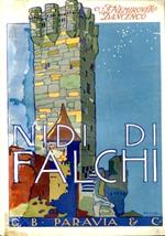 Nidi di Falchi. Avventure delle Regioni Caucasiche. Traduzione di Nina Romanowsky con illustrazioni di A. Della Valle