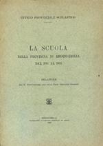 La scuola nella provincia di Reggio Emilia dal 1914 al 1923. Relazione del R. Provveditore agli Studi