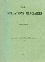 Les oscillations glaciaires. Extrait du Livre Jubilaire publié à l'occasion du Cinquantenaire de la fondation de la Société Géologique de Belgique