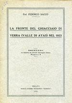 La fronte del Ghiacciaio di Verra (Valle di Ayas) nel 1923. Estratto dal Bollettino del Comitato Glaciologico Italiano. Numero 6