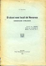 Di alcuni nomi locali del Novarese. Considerazioni etimologiche. Estratto dal Bollettino Storico per la Provincia di Novara anno XIX fasc. 1