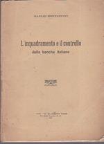 L' inquadramento e il controllo delle banche italiane