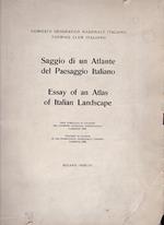 Saggio di un Atlante del Paesaggio Italiano. Essay of an Atlas of Italian Landscape