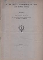 L' adolescenza di Leonardo da Vinci e il mondo verde. Memoria letta alla R. Accademia delle Scienze dell' Istituto di Bologna nella Sessione del 12 Maggio 1929