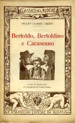 Bertoldo, Bertoldino e Cacasenno. A cura di Nicola Lisi. Con xilografie di Pietro Parigi