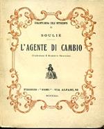 L' agente di cambio (traduzione di Roberto Braccesi)