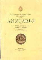R. Università degli Studi di Sassari. Annuario per gli anni scolastici 1927 - 28 - 1928 - 29. Anni 366 - 367 dalla fondazione della Università