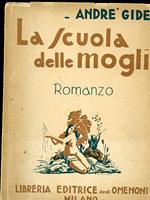 La scuola delle mogli. Romanzo. Traduzione di C. V. Lodovici