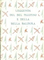 Leggenda del bel Pecopino e della bella Baldura. Traduzione di Luigi Servolini. Xilografie originali di Maria Ciccotti