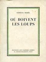 Où boivent les loups. Prima edizione