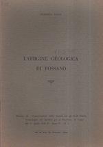 L' origine geologica di Fossano