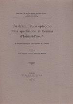 Un drammatico episodio della spedizione al Sennar d'Ismail. Pascià. Da documenti ignorati del Corpo Epistolare di B. Drovetti. Nota