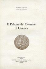 Il Palazzo del Comune di Genova