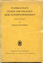 Wandlungen in den Grundlagen der Naturwissenschaft. Zwei Vorträge