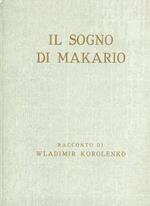 Il sogno di Makario. Traduzione di Boris Jakovenjo. Litografie originali di Ervardo Fioravanti
