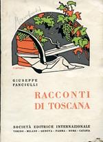 Racconti di Toscana. Illustrazioni di Marina Battigelli. 1a ristampa