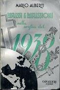 Riflessi e riflessi sulla soglia del 1938. I problemi politico sociali