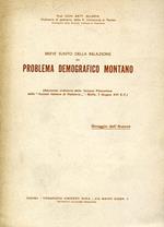 Breve sunto della relazione sul problema demografico montano (Adunanza ordinaria della Sezione Piemontese della \Società Italiana di Pediatria\