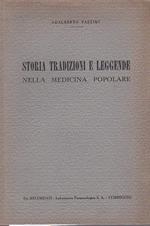 Storia tradizioni e leggende nella medicina popolare