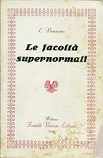 Le facoltà supernormali