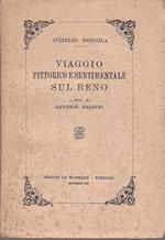 Viaggio pittorico e sentimentale sul Reno. A cura di Antonio Baldini