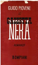 La gazzetta nera. Romanzo