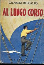 Al lungo corso. Racconto marinaro