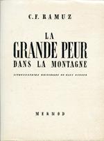 La grande peur dans la montagne. Lithographies originales de Hans Berger