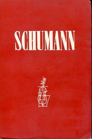 Roberto Schumann. Arte e natura. Arte e vita. Arte e fede. (Seconda edizione) - Cesare Valabrega - copertina