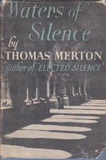 The Waters of Silence. With a foreword by Evelyn Waugh