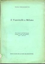Il Vanvitelli a Milano. Estratto dagli Atti dell'VIII Congresso Nazionale di Storia dell'Architettura. Caserta. ottobre 1953