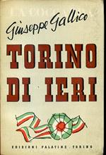 Torino di ieri. Ritratti e ricordi