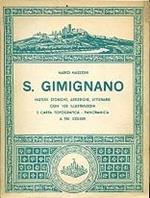 S. Gimignano. Notizie storiche, artistiche, letterarie