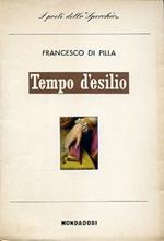 Tempo d'esilio. Prefazione di Giuseppe Ravegnani