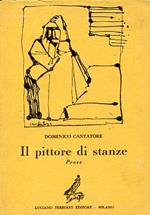 Il pittore di stanze. Con nota introduttiva di Vittorio Bodini e 15 disegni fuori testo dell'Autore