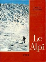 Le Alpi. Volume primo. L'ambiente naturale. Volume secondo. L'ambiente umano